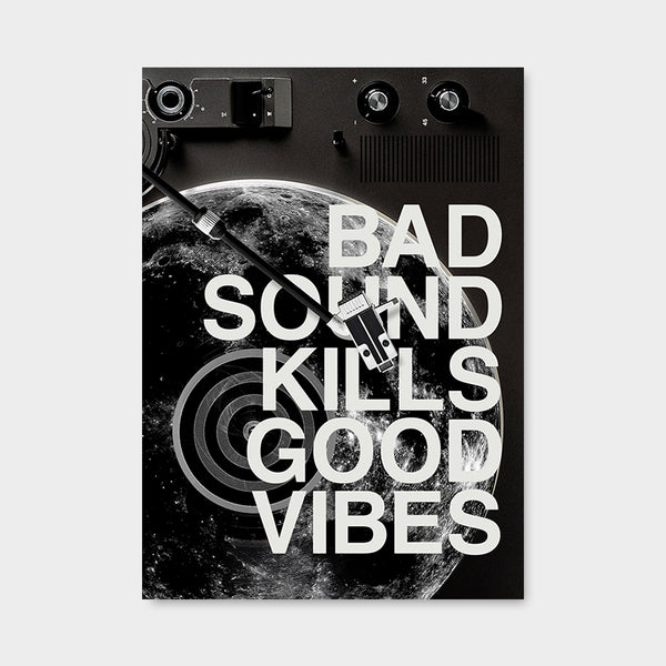 Bad Sound Kills